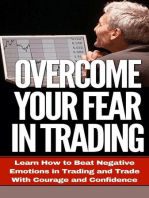 Overcome Your Fear in Trading: Trading Psychology Made Easy, #3