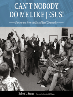 Can't Nobody Do Me Like Jesus!: Photographs from the Sacred Steel Community