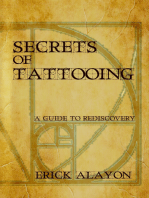 Secrets of Tattooing: A Guide to Rediscovery