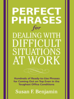 Perfect Phrases for Dealing with Difficult Situations at Work: Hundreds of Ready-to-Use Phrases for Coming Out on Top Even in the Toughest Office Conditions