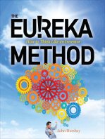 The Eureka Method: How to Think Like an Inventor