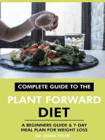 Complete Guide to the Plant Forward Diet: A Beginners Guide & 7-Day Meal Plan for Weight Loss