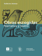 Obras escogidas: Narrativa y teatro