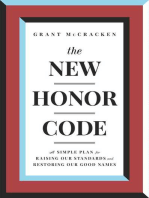 The New Honor Code: A Simple Plan for Raising Our Standards and Restoring Our Good Names