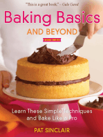 Baking Basics and Beyond: Learn These Simple Techniques and Bake Like a Pro