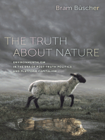 The Truth about Nature: Environmentalism in the Era of Post-truth Politics and Platform Capitalism