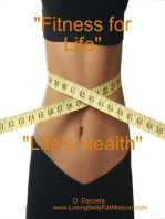 Fitness for Life, Life's Health