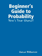 Beginner’s Guide to Probability: Now’s Your Chance!