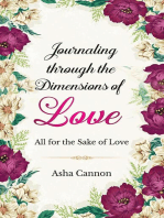 Journaling Through The Dimensions Of Love