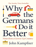 Why the Germans Do it Better: Notes from a Grown-Up Country