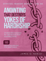 Anointing that Destroys the Yokes of Hardship: Spiritual Warfare Mentor, #8