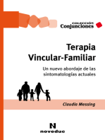 Terapia Vincular-Familiar: Un nuevo abordaje de las sintomatologías actuales