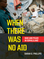 When There Was No Aid: War and Peace in Somaliland