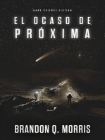 El Ocaso de Próxima: Próxima, #2