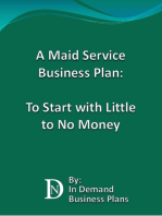 A Maid Service Business Plan: To Start with Little to No Money