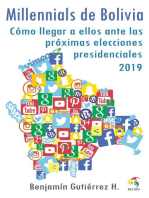 Millennials de Bolivia: Cómo llegar a ellos ante las Próximas Elecciones Presidenciales 2019: Sociología Electoral, #1