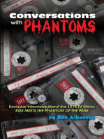 Conversations with Phantoms: Exclusive Interviews About the 1978 TV Movie, Kiss Meets the Phantom of the Park