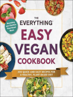 The Everything Easy Vegan Cookbook: 200 Quick and Easy Recipes for a Healthy, Plant-Based Diet