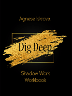 Dig Deep Shadow Work Workbook