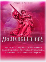 Archangelology: Uriel: How To Tap Into Divine Wisdom, Boost Inspiration, Skyrocket Productivity, & Manifest Your God-Given Purpose, Angelic magic: Archangelology, #6