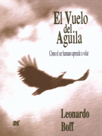 El vuelo del águila: Cómo el ser humano aprende a volar