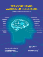 Transformando valores em resultados - C-VAT a ferramenta do século