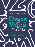 Deus & você de A-Z: Princípios e reflexões essenciais para uma vida espiritual vitoriosa