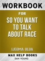 Workbook for So You Want to Talk About Race by Ijeoma Olua