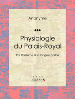 Physiologie du Palais-Royal: Par l'homme à la longue barbe