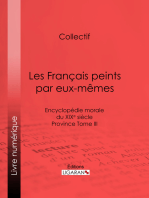 Les Français peints par eux-mêmes: Encyclopédie morale du XIXe siècle - Province Tome III