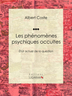 Les phénomènes psychiques occultes: État actuel de la question