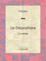 Le Dépositaire: Comédie