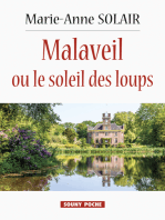 Malaveil ou le soleil des loups: Roman