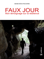 Faux jour: Mon témoignage sur la résilience