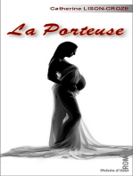 La Porteuse: Roman contemporain