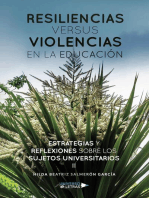 Resiliencias versus violencias en la educación