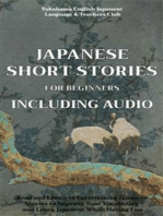 Japanese Short Stories for Beginners Including Audio: Read and Listen to Entertaining Japanese Stories to Improve Your Vocabulary and Learn Japanese While Having Fun