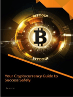 Your Cryptocurrency Guide to Success Safely