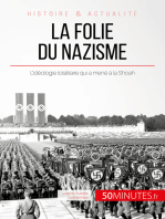 La folie du nazisme: L’idéologie totalitaire qui a mené à la Shoah