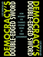 Democracy's Double-Edged Sword: How Internet Use Changes Citizens' Views of Their Government