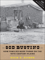 Sod Busting: How Families Made Farms on the 19th-Century Plains