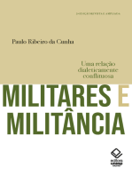 Militares e militância: Uma relação dialeticamente conflituosa