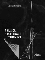 A Música, as Pedras e os Homens