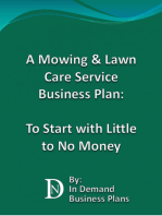 A Mowing & Lawn Care Service Business Plan: To Start with Little to No Money