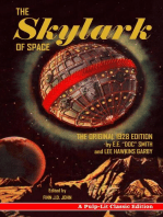 The Skylark of Space: A Pulp-Lit Classic Edition