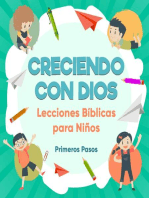 Creciendo con Dios: Lecciones Bíblicas Para Niños