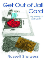 Get Out of Jail Card: A journey of self-worth