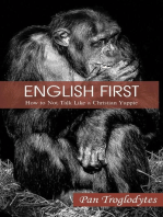 ENGLISH FIRST: How to Not Talk Like a Christian Yuppie