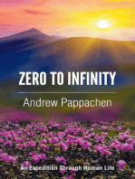 ZERO TO INFINITY: An Expedition through Human Life