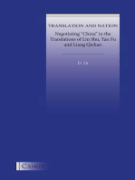 Translation and Nation: Negotiating "China" in the Translations of Lin Shu, Yan Fu and Liang Qichao